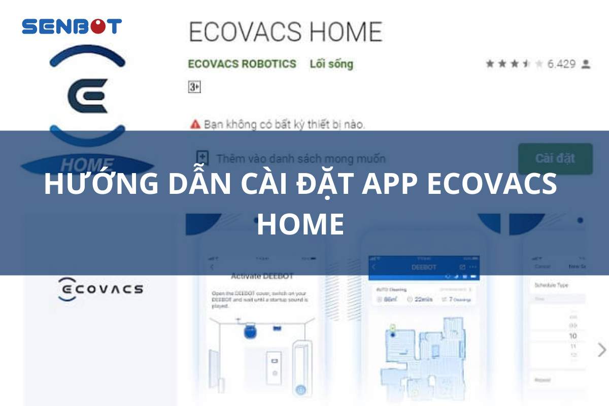 Hướng dẫn cài đặt App Ecovacs Home