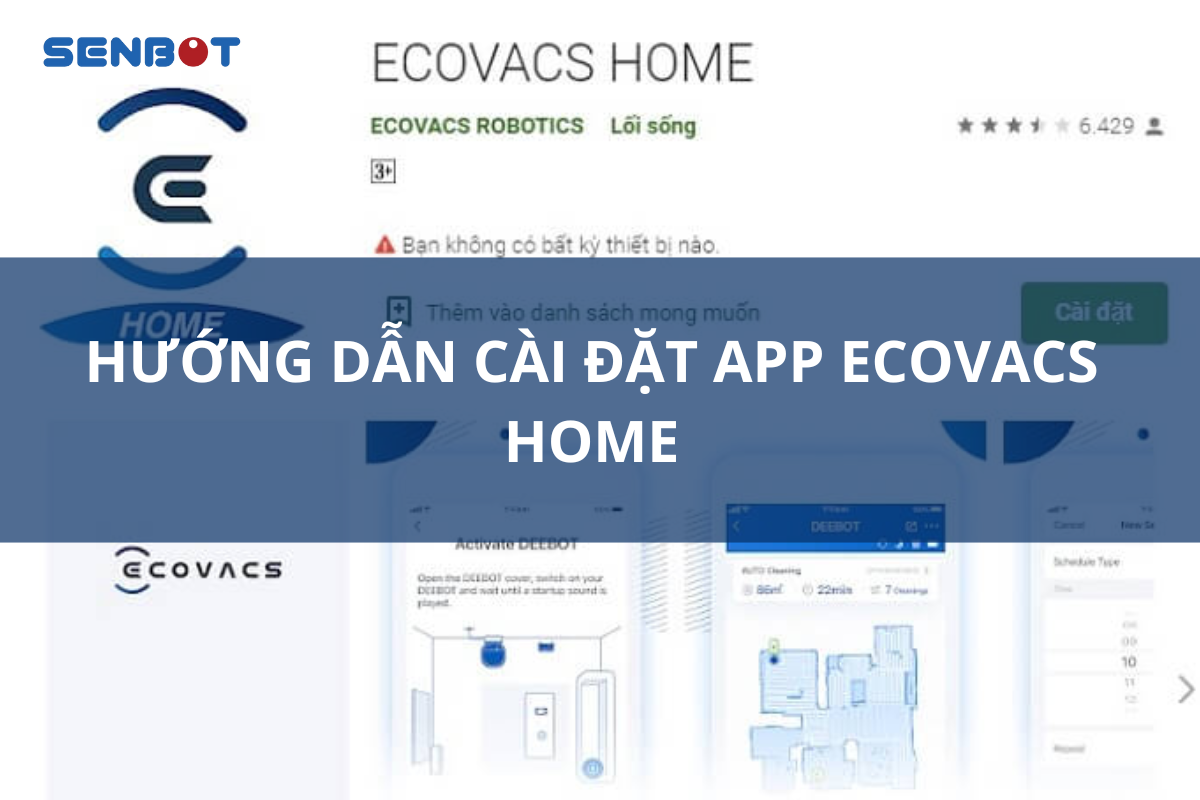 Hướng dẫn cài đặt App Ecovacs Home