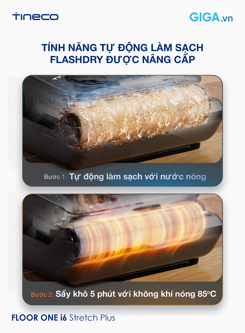 hệ thống tự làm sạch sấy khô 85°C Tineco i6 Stretch Plus