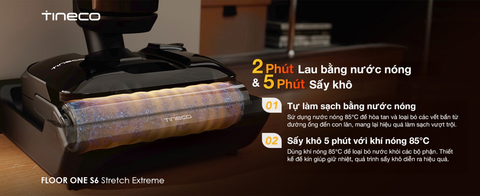 Hệ thống tự làm sạch FlashDry 85 độ C trên Tineco S6 Stretch Extreme