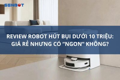 robot hút bụi dưới 10tr